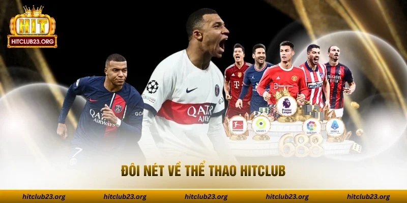 Đôi nét về thể thao HITCLUB