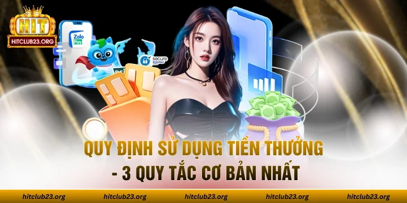 Quy Định Sử Dụng Tiền Thưởng - 3 Quy Tắc Cơ Bản Nhất